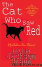 The Cat Who Saw Red by Lilian Jackson Braun