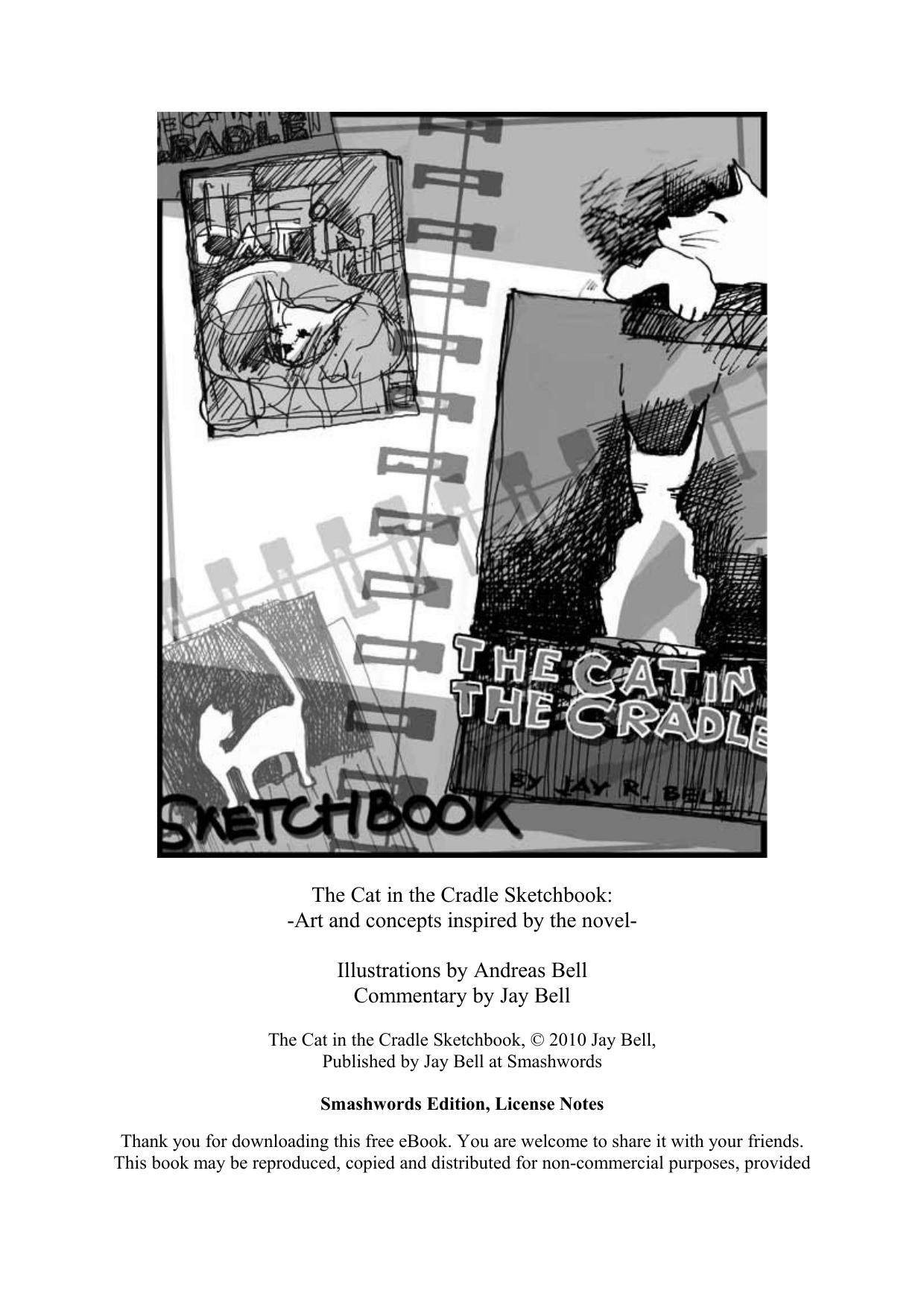 The Cat in the Cradle Sketchbook by Jay Bell