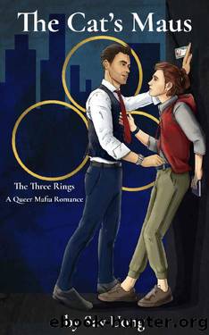 The Cat's Maus (The Three Rings: A Queer Mafia Romance Book 1) by Sav Uong