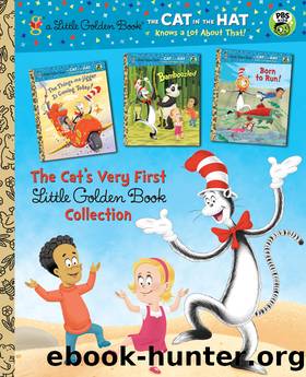 The Cat's Very First Little Golden Book Collection (Dr. SeussCat in the Hat) by Tish Rabe; Illustrated by Christopher Moroney