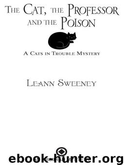 The Cat, The Professor and the Poison by Sweeney Leann