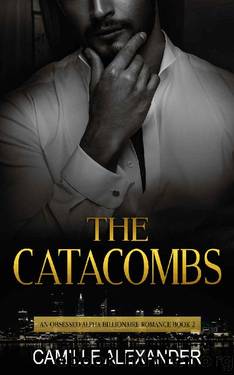 The Catacombs by Camille Alexander