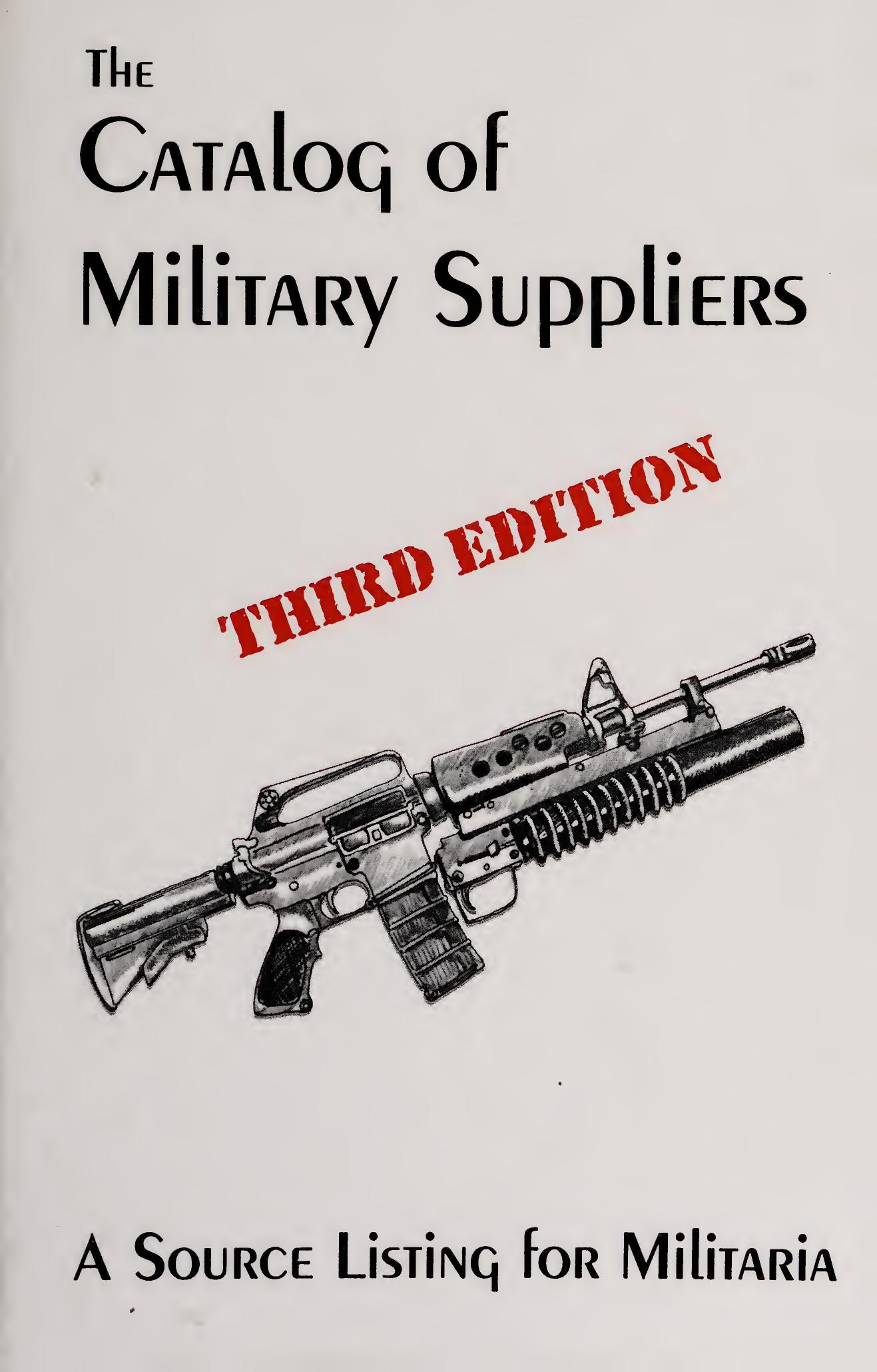 The Catalog of Military Suppliers 3rd Edition by Desert Publications