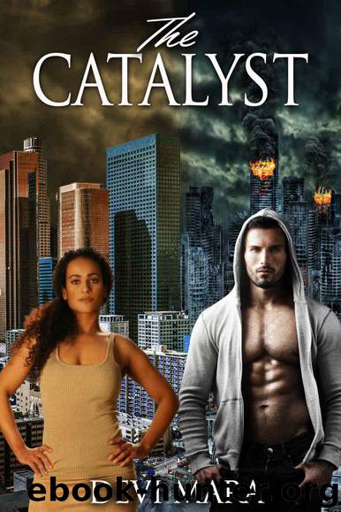The Catalyst: (Book One) by Devi Mara