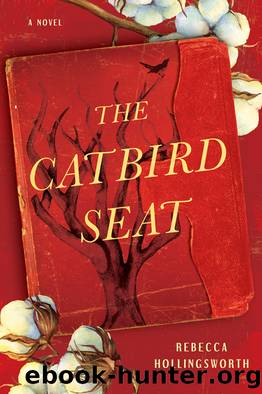 The Catbird Seat by Rebecca Hollingsworth