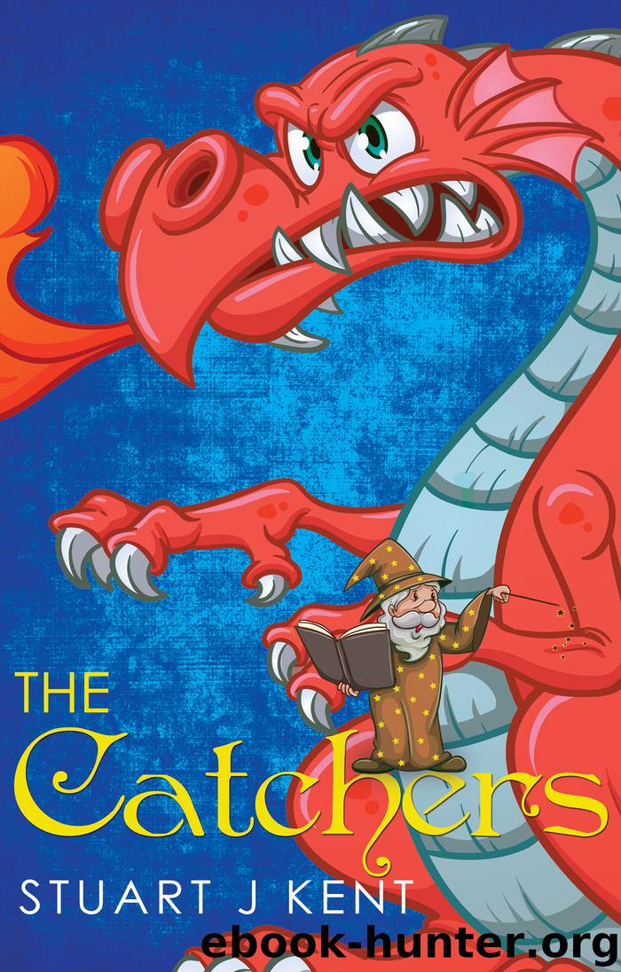 The Catchers by Stuart J. Kent