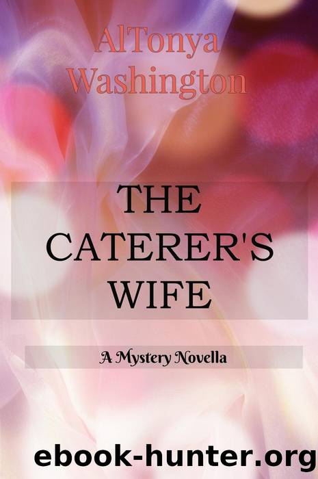 The Caterer's Wife by AlTonya Washington