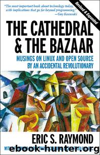 The Cathedral & the Bazaar by Eric S. Raymond