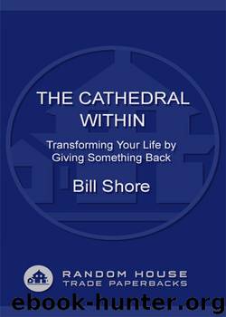The Cathedral Within by Bill Shore