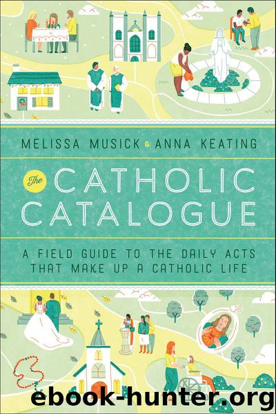 The Catholic Catalogue by Melissa Musick