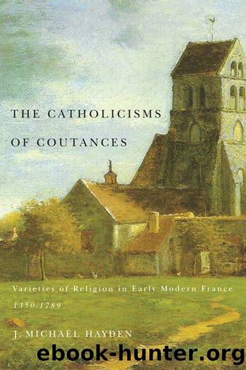 The Catholicisms of Coutances by Hayden J. Michael;
