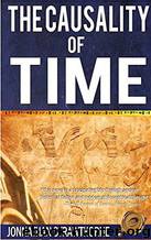 The Causality of Time by Jonnathan Strawthorne