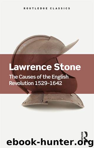 The Causes of the English Revolution 1529-1642 by Stone Lawrence;