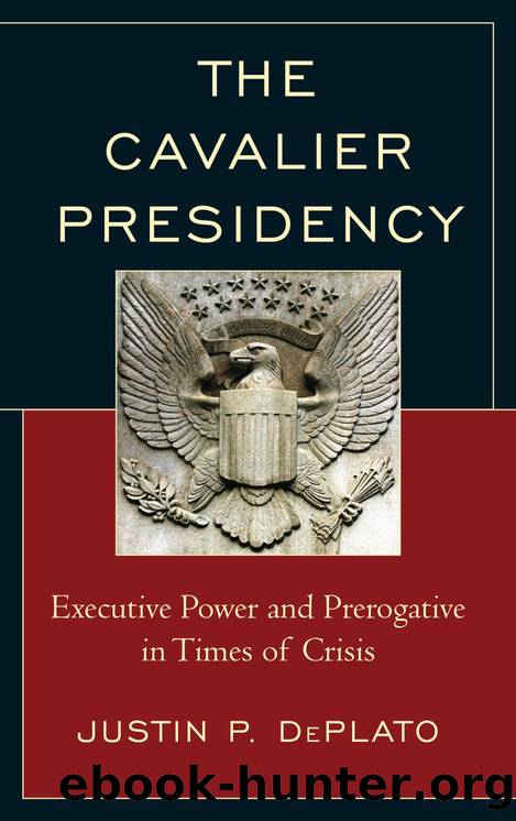 The Cavalier Presidency by DePlato Justin P.;