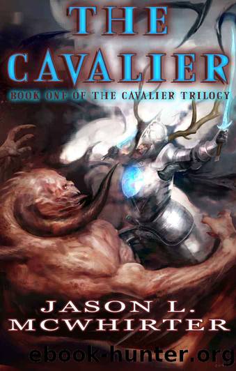 The Cavalier by Jason L. McWhirter