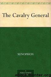 The Cavalry General by Xenophon