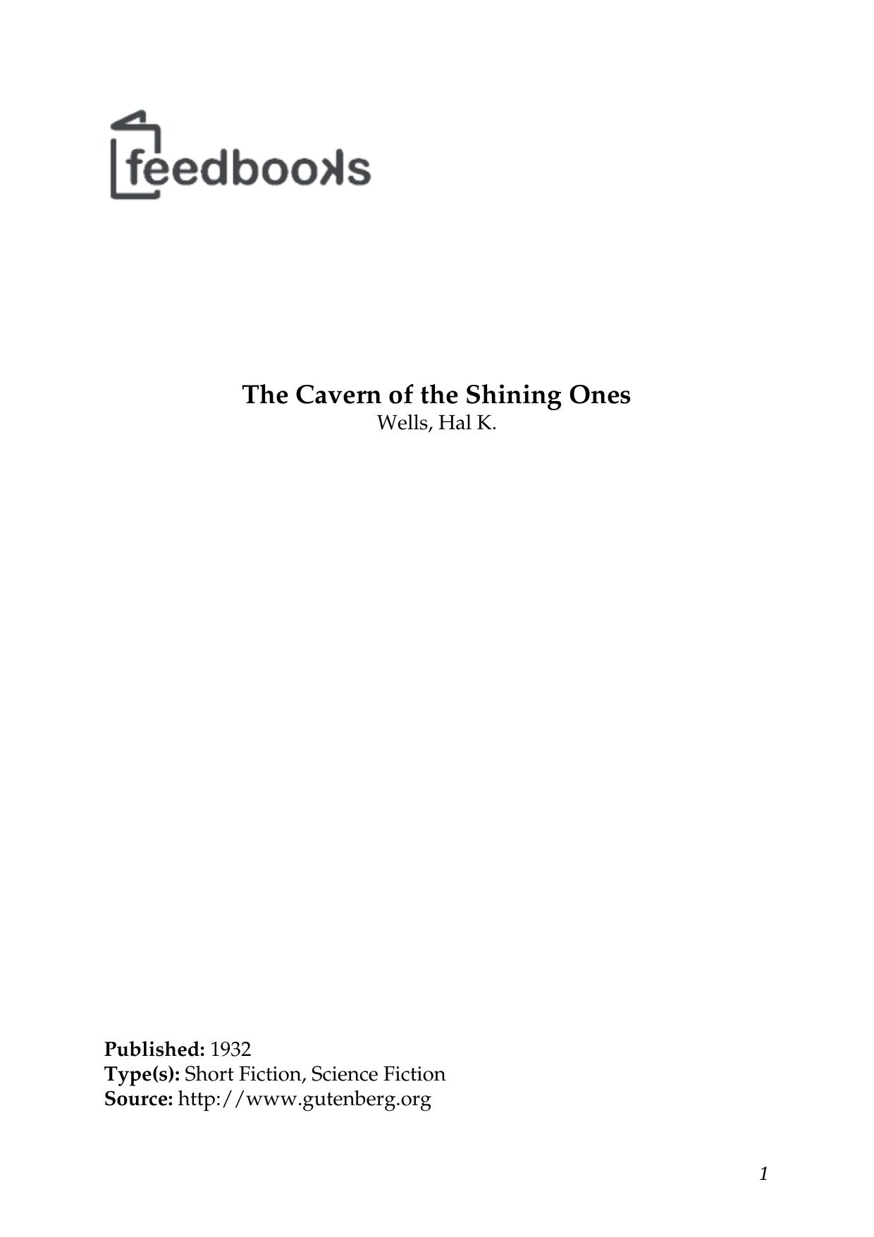 The Cavern of the Shining Ones by Wells Hal K