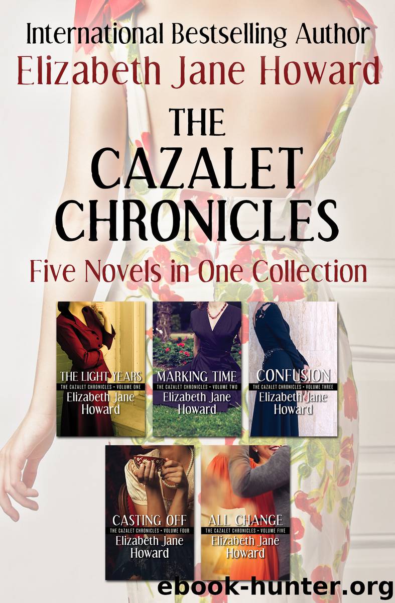 The Cazalet Chronicles Collection by Elizabeth Jane Howard