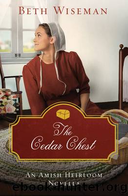 The Cedar Chest by Beth Wiseman