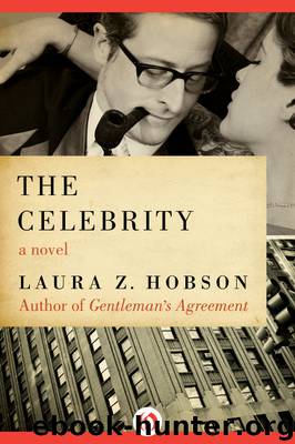 The Celebrity by Laura Z. Hobson