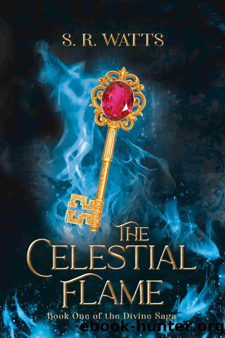 The Celestial Flame by S. R. Watts