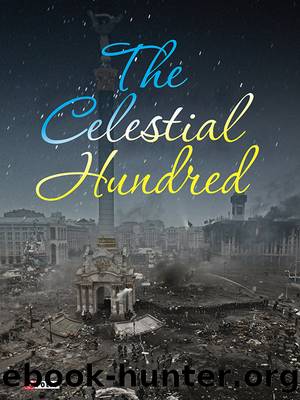 The Celestial Hundred (The Celestial Hundred) by Bohdanovych K.; & H. Bondareva