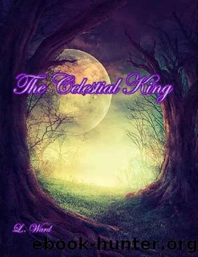 The Celestial King by L Ward