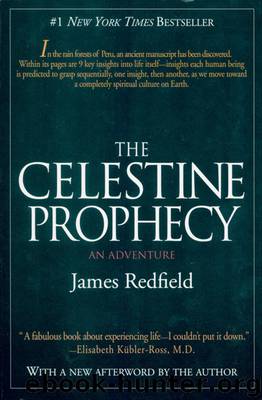 The Celestine Prophecy: An Adventure by James Redfield