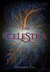 The Celestra by Hannah Till