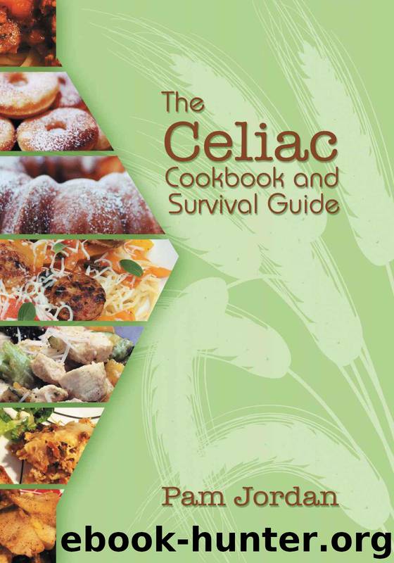 The Celiac Cookbook and Survival Guide by Jordan Pam