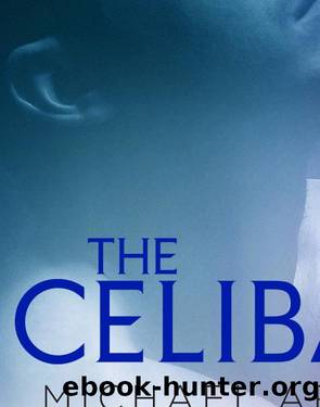 The Celibate by Michael Arditti