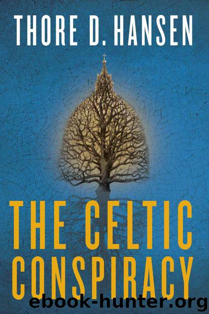 The Celtic Conspiracy by Hansen Thore D