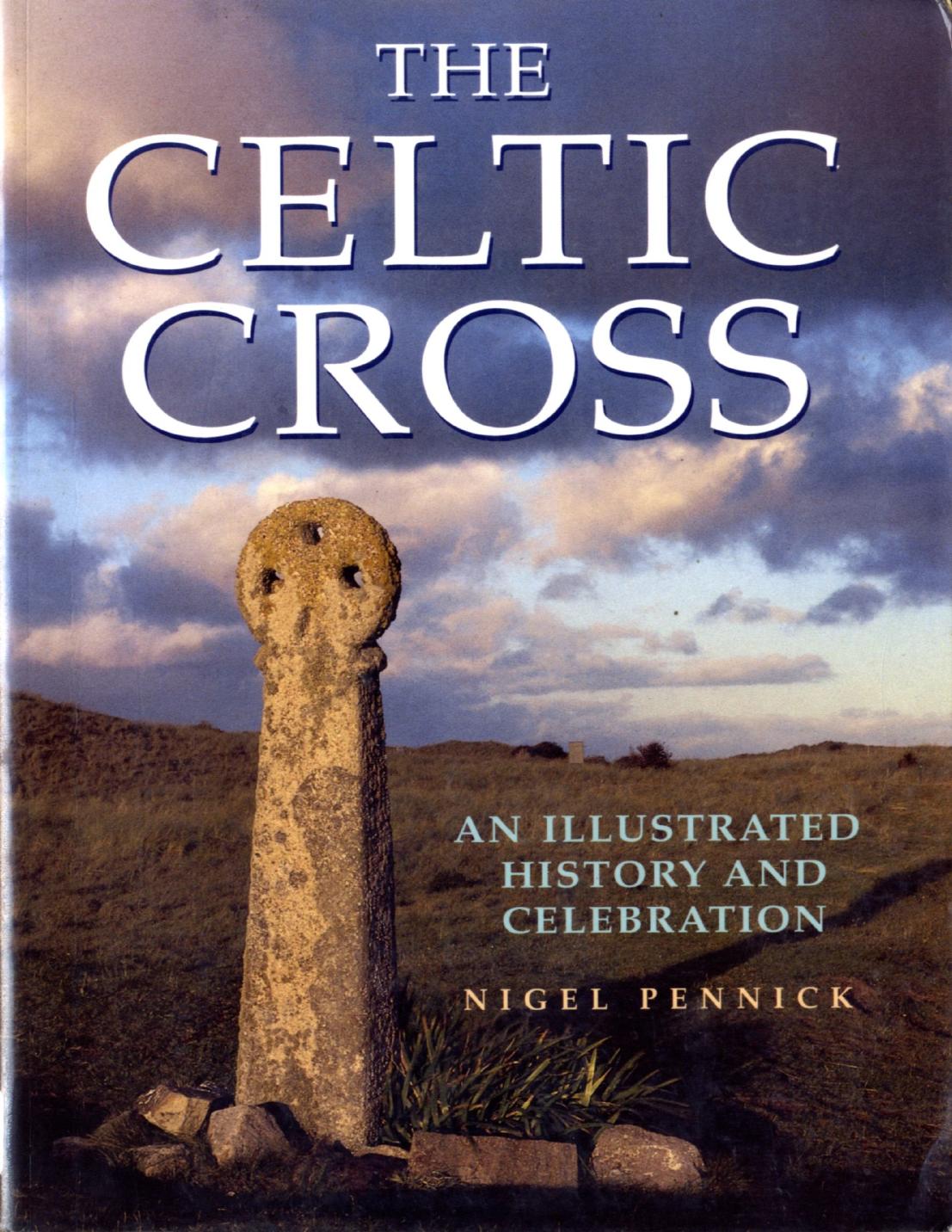 The Celtic Cross by Illustrated History & Celebration (Arts)