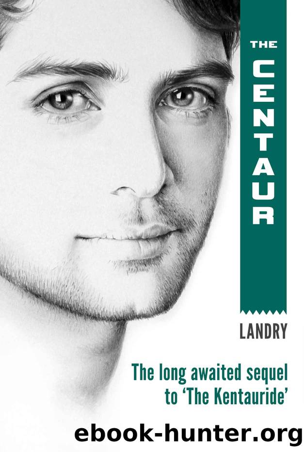 The Centaur (The Kentauride Book 2) by Martin Landry