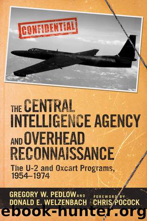 The Central Intelligence Agency and Overhead Reconnaissance by Gregory Pedlow