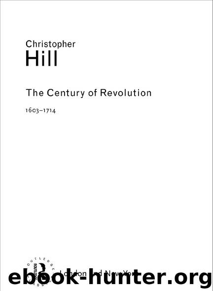 The Century of Revolution by Hill Christopher;