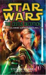 The Cestus Deception (Star Wars: Clone Wars Novel) by Steven Barnes