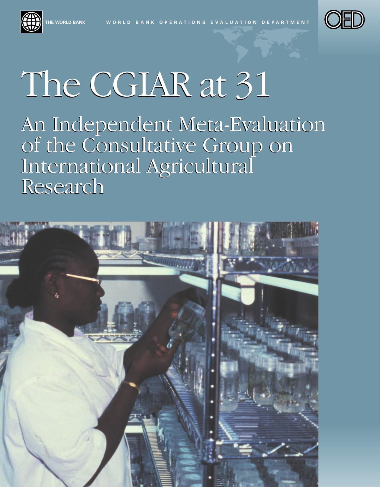 The Cgiar at 31: An Independent Meta-Evaluation of the Consultative Group on International Agricultural Research by Uma J. Lele