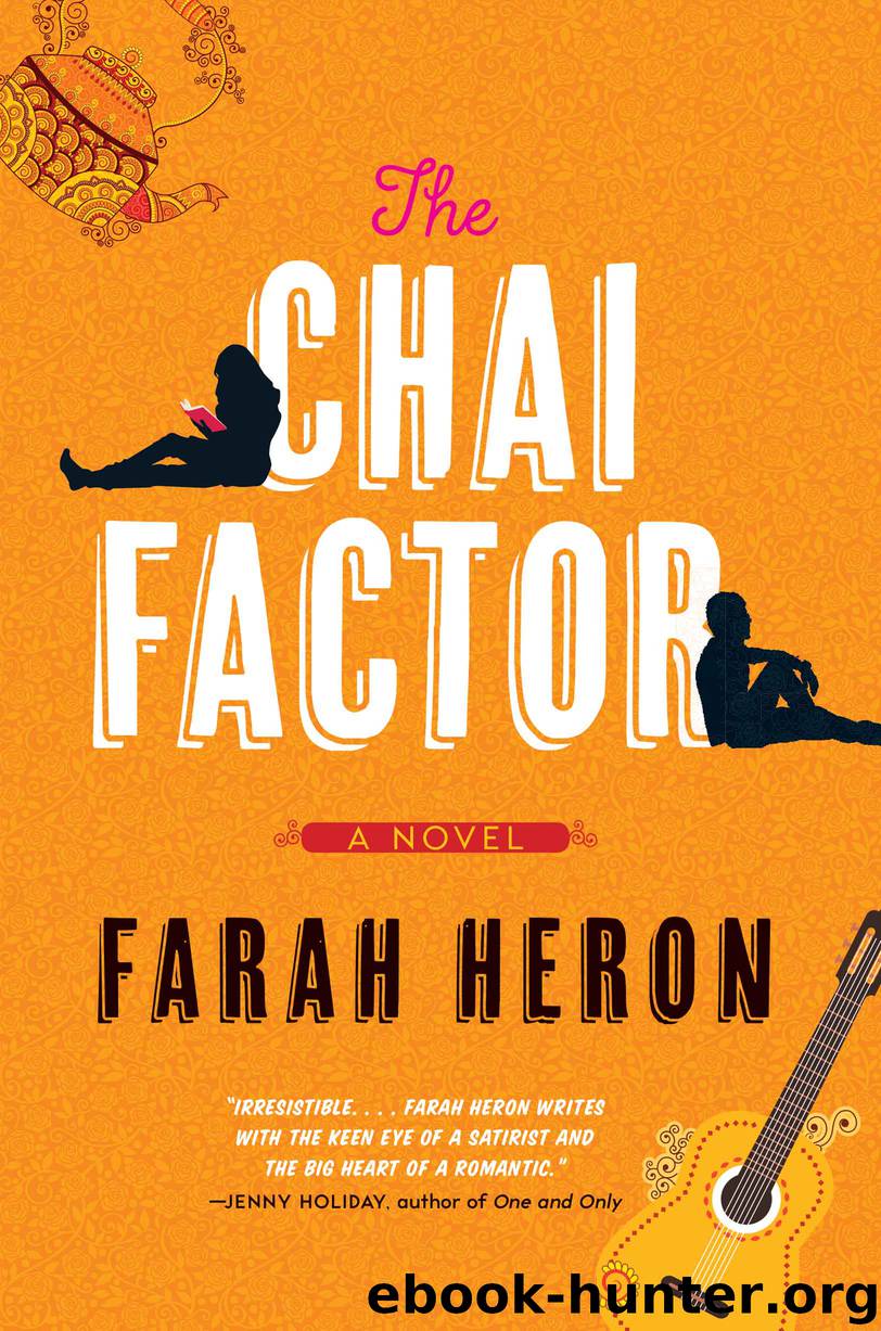 The Chai Factor by Farah Heron