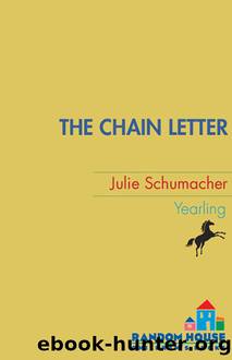 The Chain Letter by Julie Schumacher