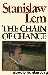 The Chain of Chance by Stanislaw Lem
