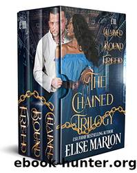 The Chained Trilogy by Elise Marion