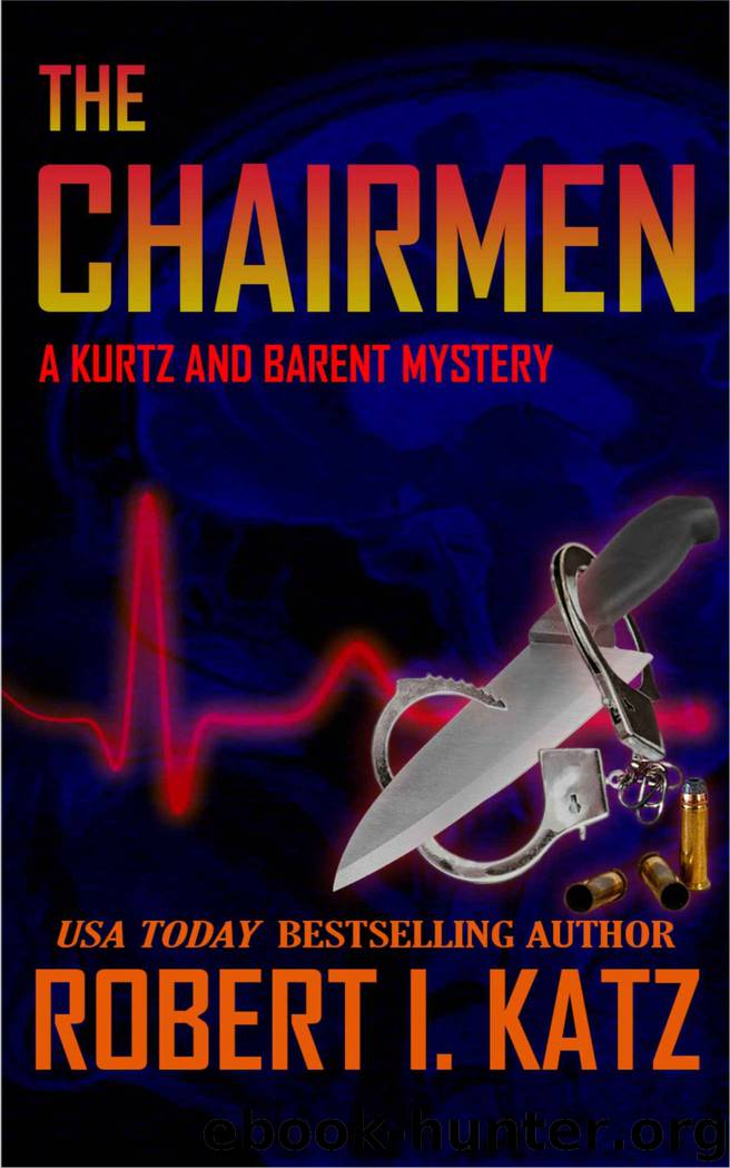 The Chairmen by Robert I Katz