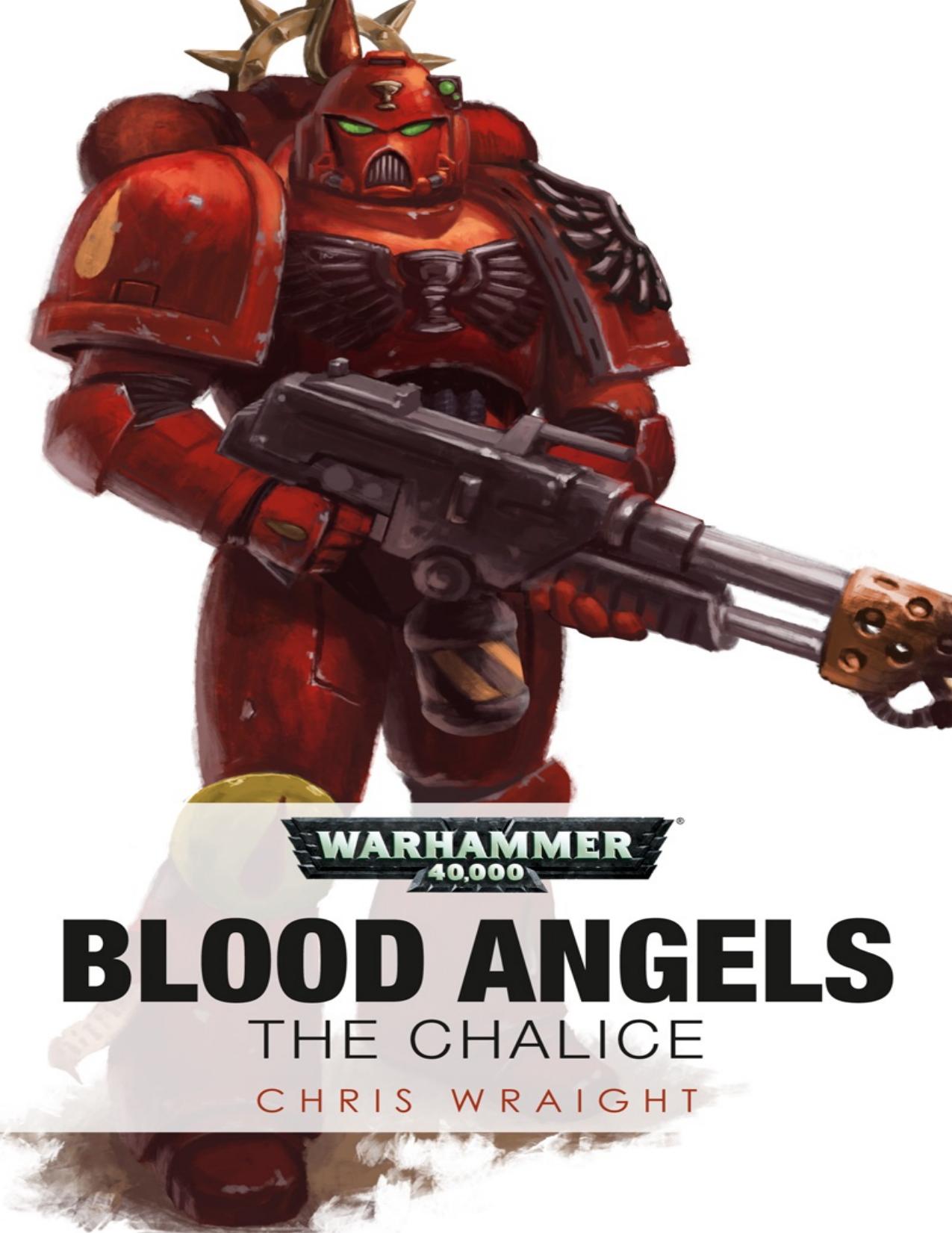 The Chalice by Chris Wraight