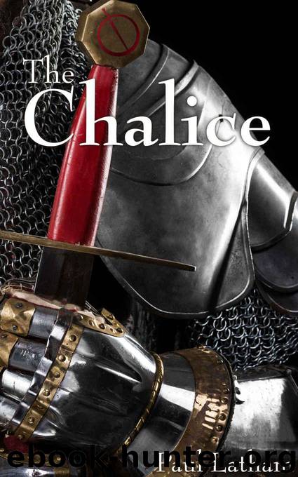 The Chalice by Latham Paul