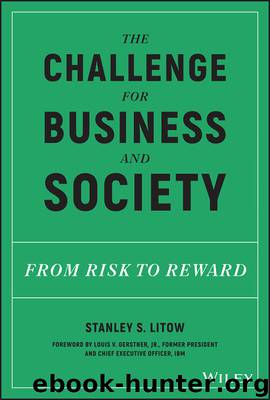 The Challenge for Business and Society by Stanley S. Litow