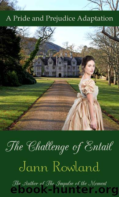 The Challenge of Entail by Jann Rowland