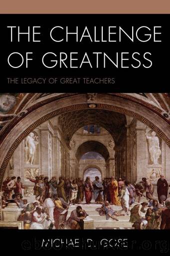 The Challenge of Greatness by Gose Michael;