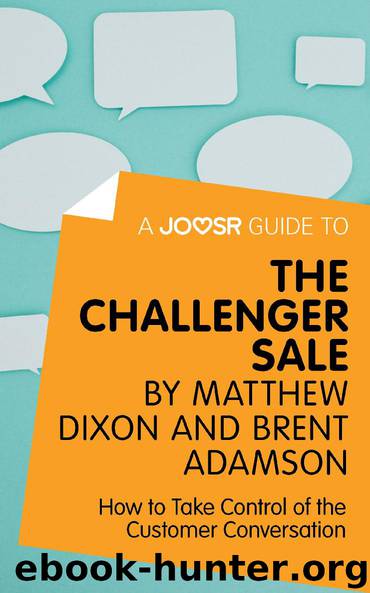 The Challenger Sale by Matthew Dixon & Brent Adamson