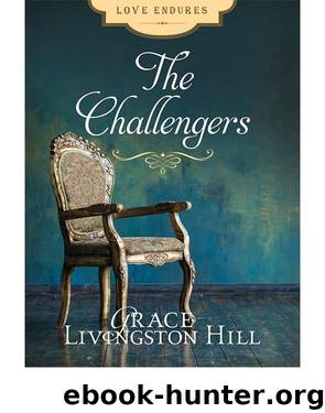 The Challengers by Grace Livingston Hill